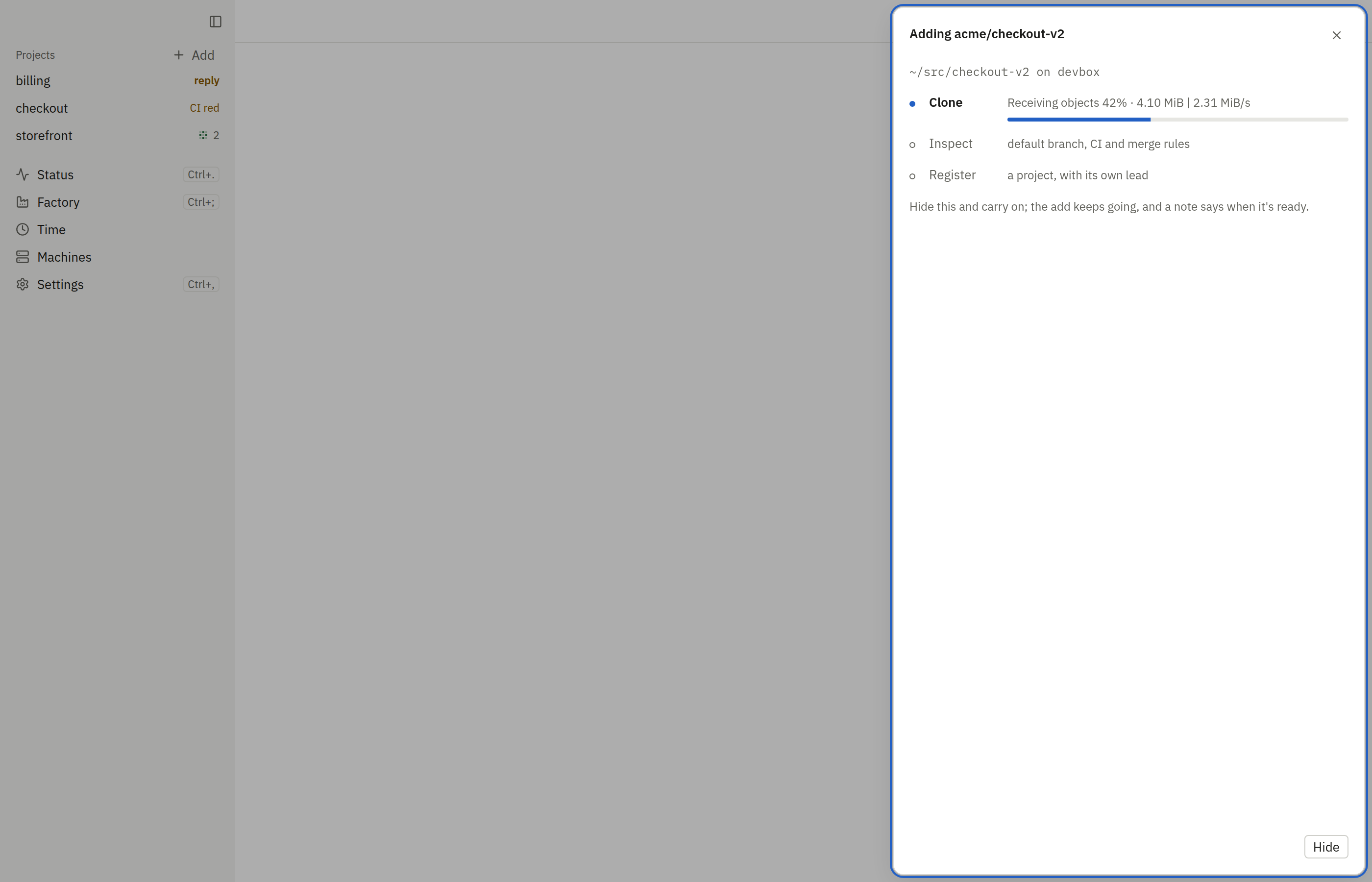The Add project sheet cloning acme/checkout-v2: the clone at 42%, then inspect and register still to come.