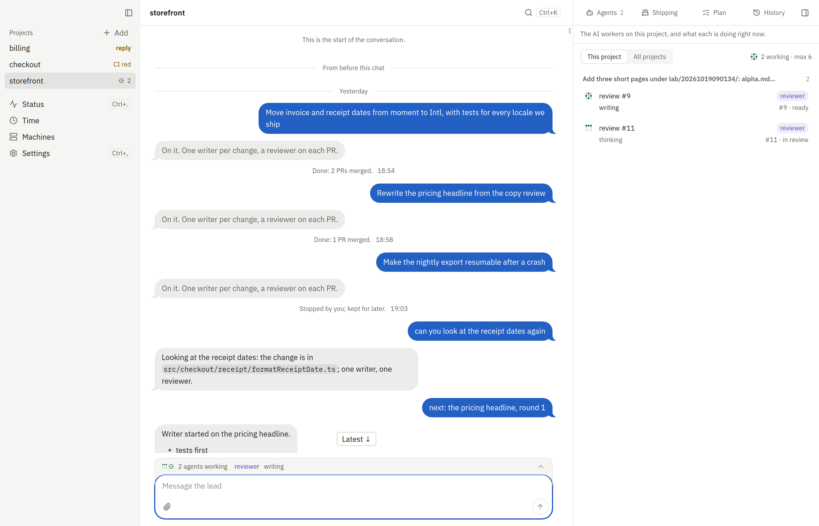The top of storefront’s chat under “From before this chat”: your earlier requests as messages, the lead’s replies, and one-line outcomes such as “Done: 2 PRs merged.” and “Stopped by you; kept for later.”